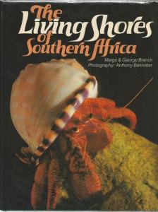 Front Cover of The Living Shores of Southern Africa by Margo & George Branch