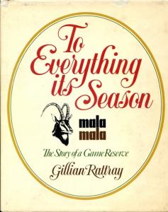 Front cover of To Everything its Season by Gillian Rattray