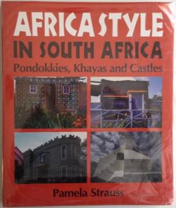 Front Cover of Africa Style in South Africa by Pamela Strauss