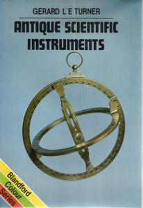 Front Cover of Antique Scientific Instruments by Gerard L'E Turner