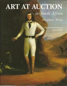 Front cover of Art At Auction in South Africa by Stephan Welz