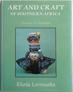 Front Cover of Art and Craft of Southern Africa by Rhoda Levinsohn