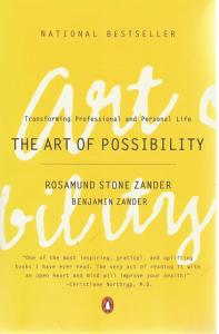 Front Cover of The Art of Possibility by Rosamund Stone Zander and Benjamin Zander