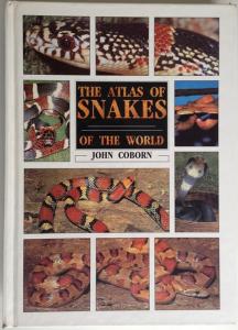 Front Cover of The Atlas of Snakes of the World by John Coborn