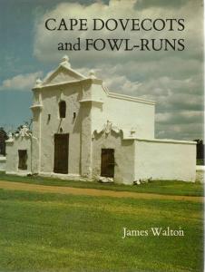 Front Cover of Cape Dovecots and Fowl-Runs by James Walton