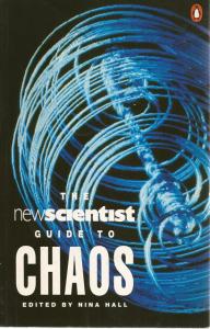 Front Cover of The New Scientist Guide to Chaos edited by Nina Hall