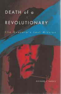 Front Cover of Death of a Revolutionary by Richard L Harris