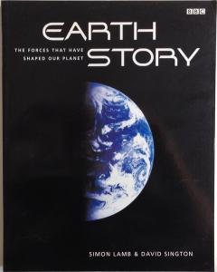 Front Cover of Earth Story by Simon Lamb & David Sington
