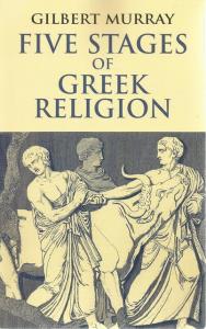 Front Cover of Five Stages of Greek Religion by Gilbert Murray