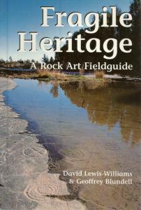 Front Cover of Fragile Heritage by David Lewis-Williams & Geoffrey Blundell