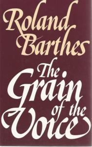 Front cover of The Grain of the Voice by Roland Barthes