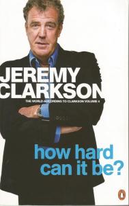 Front cover of How Hard Can It Be? by Jeremy Clarkson