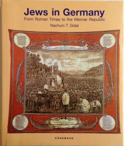 Front Cover of Jews in Germany by Nachum T Gidal