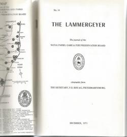 Title page of The Lammergeyer: The Journal of the Natal Parks, Game and Fish Preservation Board 1971-1996 edited by DN Johnson