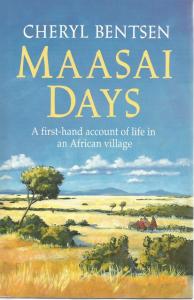 Front Cover of Maasai Days by Cheryl Bentsen