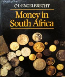 Front Cover of Money in South Africa by C.L. Engelbrecht