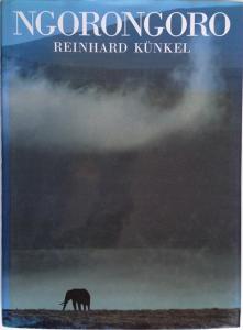 Front Cover of Ngorongoro by Reinhard Kunkel