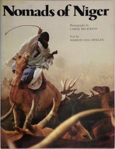 Front Cover of Nomads of Niger by Carol Beckwith and Marion van Offelen