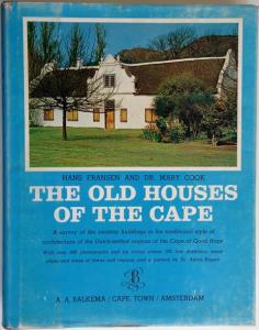 Front Cover of The Old Houses of the Cape by Hans Fransen and Mary Alexander Cook