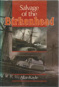 Front cover of Salvage of the Birkenhead by Allan Kayle