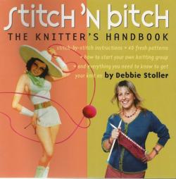 Front cover of Stitch 'n Bitch by Debbie Stoller