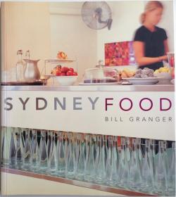 Front Cover of Sydney Food by Bill Granger