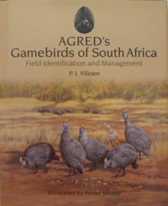 Front cover of AGRED's Gamebirds of South Africa by P.J. Viljoen