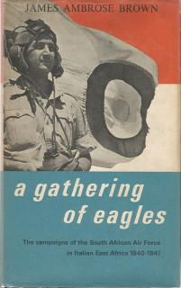 Front cover of A Gathering of Eagles by James Ambrose Brown