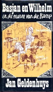 Front cover of Basjan en Wilhelm en die Manne van die Kamp by Jan Geldenhuys