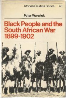 Front cover of Black People and the South African War, 1899-1902  by Warwick, Peter 