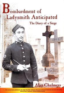Front cover of Bombardment of Ladysmith Anticipated by Chalmers, Alan