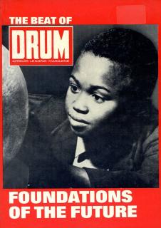Front cover of The Beat of DRUM: Foundations of the Future by J. R. A. Bailey