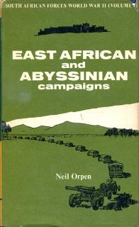 Front cover of East African and Abyssinian Campaigns by Neil Orpen