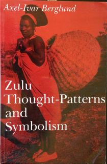 Front Cover of Zulu Thought-Patterns and Symbolism by Axel-Ivar Berglund   
