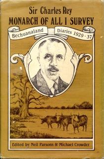 Front cover of Monarch of All I Survey by Sir Charles Rey