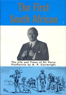 Front cover of The First South African by A. P. Cartwright