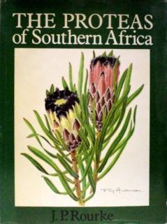 Front cover of The Proteas of Southern Africa by J. P. Rourke