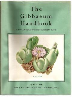 Front Cover of The Gibbaeum Handbook by G. C. Nel