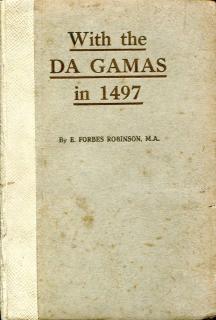 Front cover of With the Da Gamas in 1497 by E. Forbes Robinson