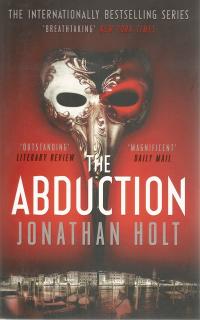 Front cover of The Abduction by Jonathan Holt