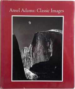 Front Cover of Ansel Adams: Classic Images by James Alinder and John Szarkowski