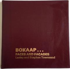 Front Cover of Bokaap ... Faces and Facades by Lesley and Stephen Townsend