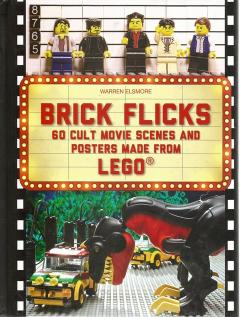 Front cover of Brick Flicks by Warren Elsmore  