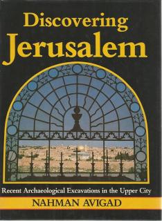 Front Cover of Discovering Jerusalem by Nahman Avigad