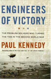Front cover of Engineers of Victory by Paul Kennedy