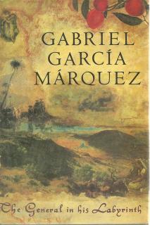 Front cover of The General in His Labyrinth by Gabriel Garcia Marquez