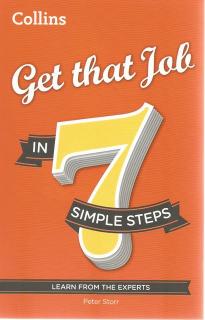 Front cover of Get That Job in 7 Simple Steps by Peter Storr