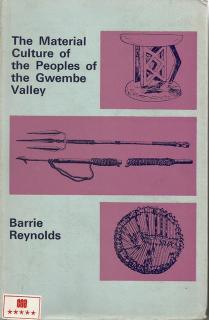 Front cover of The Material Culture of the Peoples of the Gwembe Valley by Barrie Reynolds