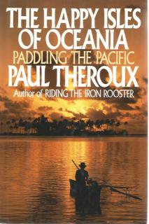 Front Cover of The Happy Isles of Oceania by Paul Theroux