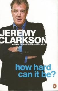 Front cover of How Hard Can It Be? by Jeremy Clarkson